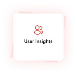 User Insights